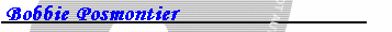 Bobbie Posmontier
